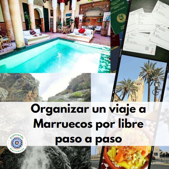 Organizar un viaje a Marruecos por libre